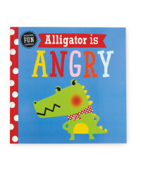 Alligator Is Angry Nursery Book